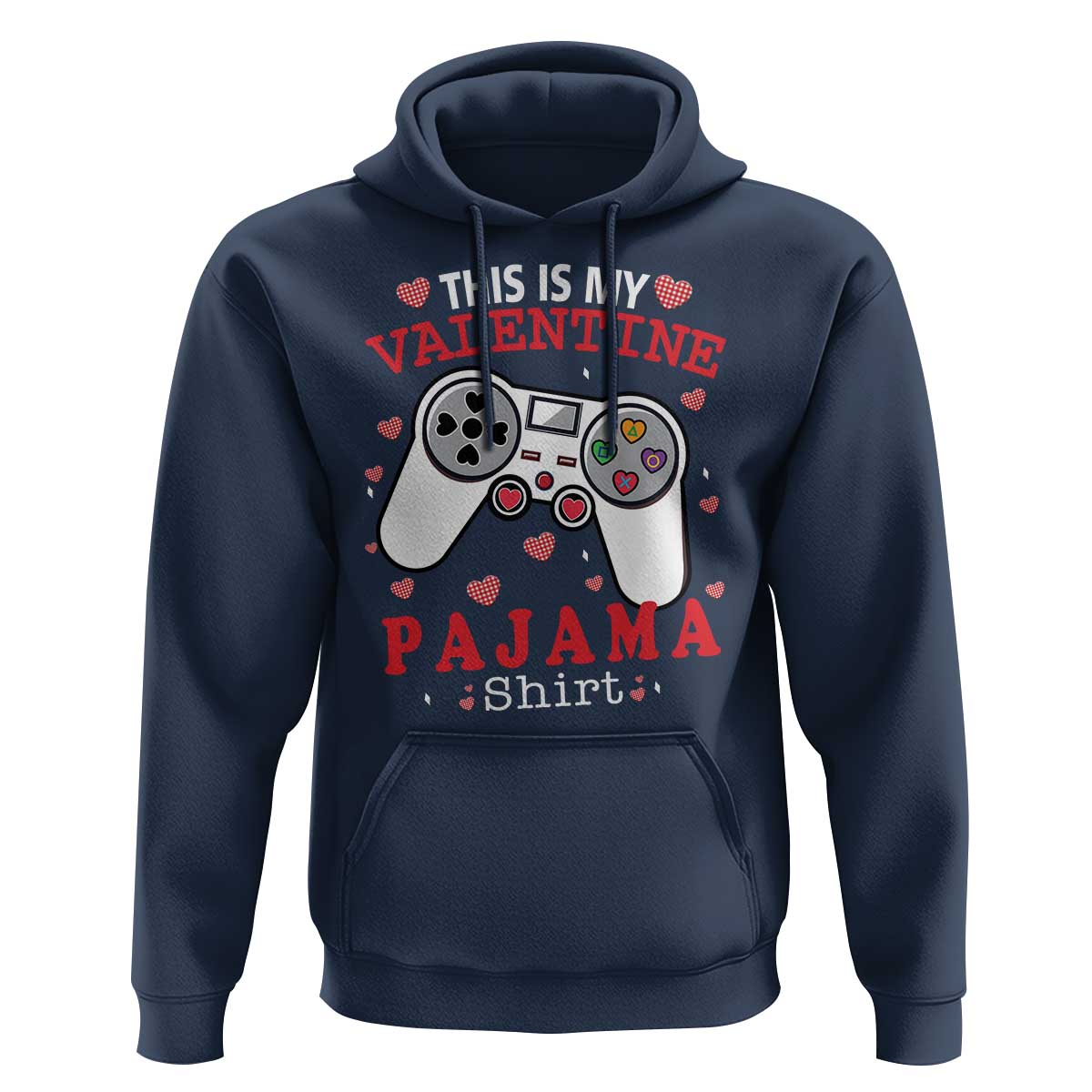 Funny Valentine's Day Gaming Hoodie This Is My Valentine Pajama Shirt Game Console