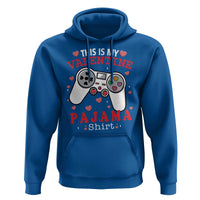 Funny Valentine's Day Gaming Hoodie This Is My Valentine Pajama Shirt Game Console