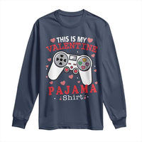 Funny Valentine's Day Gaming Long Sleeve Shirt This Is My Valentine Pajama Shirt Game Console