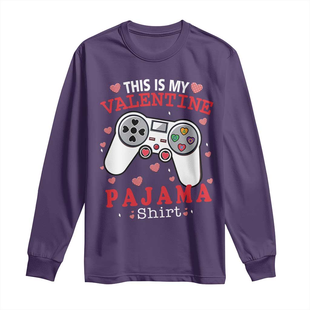 Funny Valentine's Day Gaming Long Sleeve Shirt This Is My Valentine Pajama Shirt Game Console
