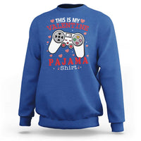 Funny Valentine's Day Gaming Sweatshirt This Is My Valentine Pajama Shirt Game Console