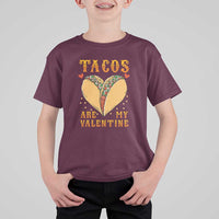 Funny Tacos Are My Valentine T Shirt For Kid Valentine's Day Mexican Food