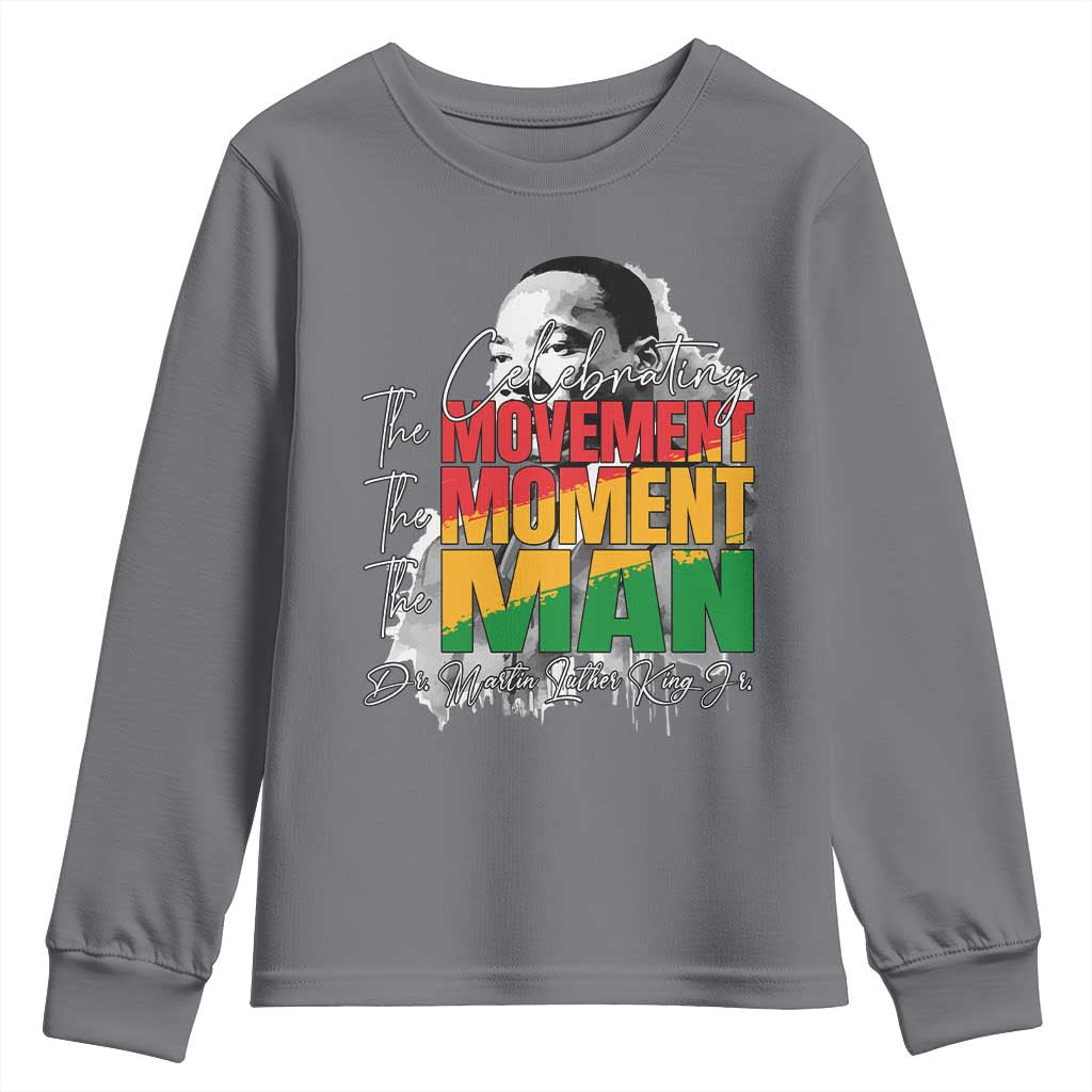 Dr Martin Luther King Jr Youth Sweatshirt Celebrating The Movement Moment The Man