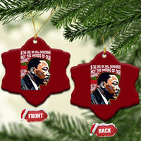 MLK Quotes In The End We Will Remember Not The Words Of Our Enemies Ceramic Ornament Martin Luther King Black History Month