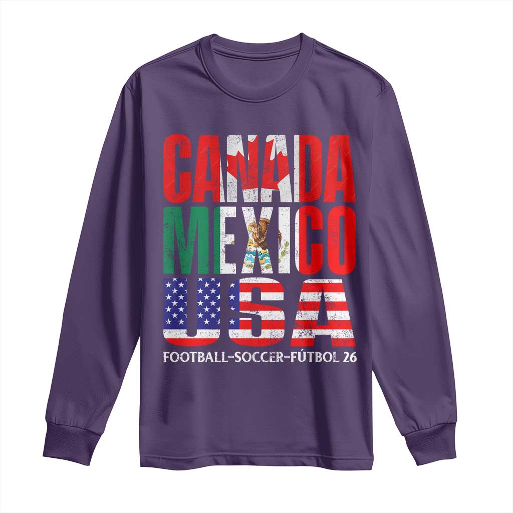 Soccer Lover Long Sleeve Shirt Canada Mexico USA Pride Football Futbol 2026