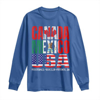 Soccer Lover Long Sleeve Shirt Canada Mexico USA Pride Football Futbol 2026