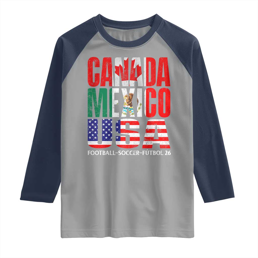 Soccer Lover Raglan Shirt Canada Mexico USA Pride Football Futbol 2026