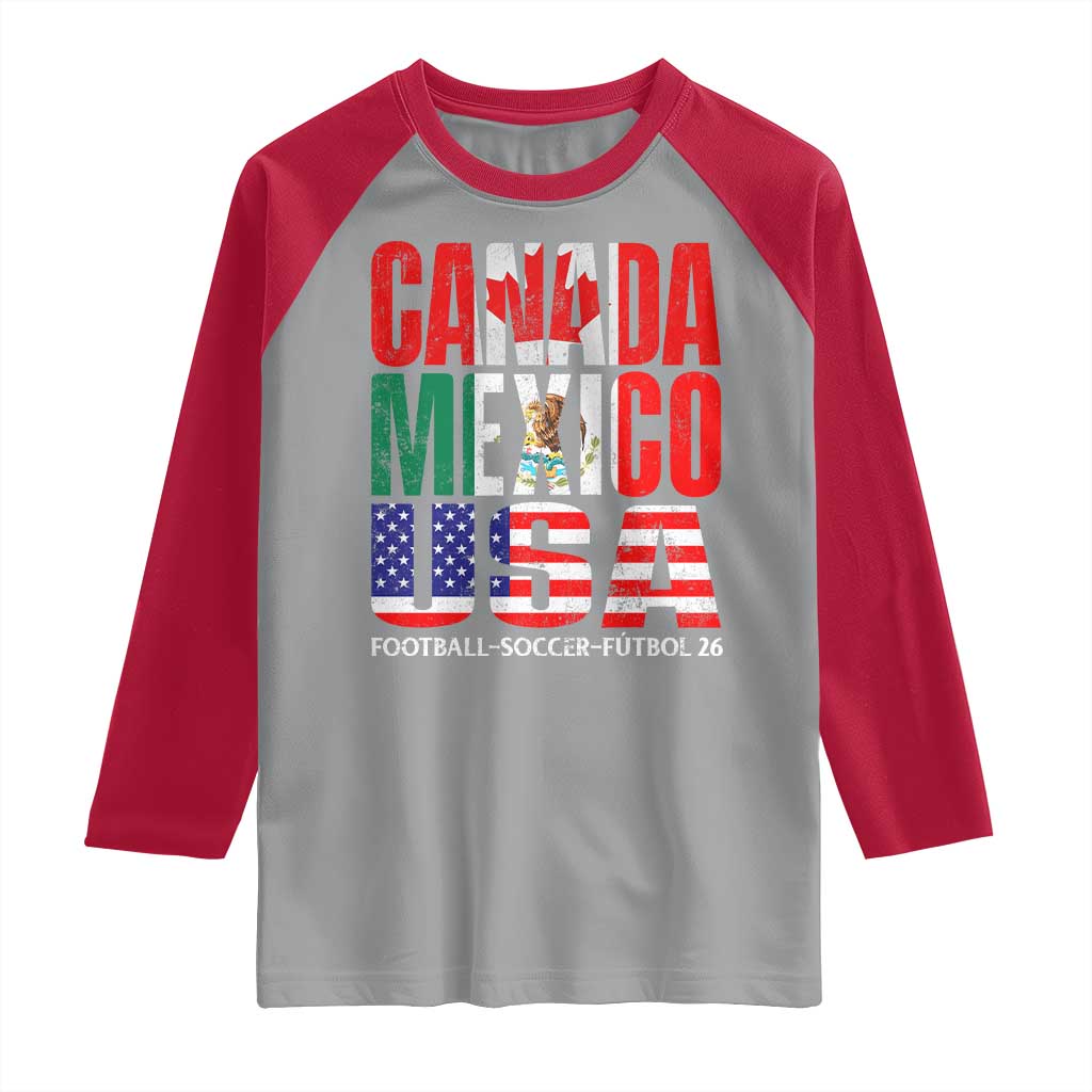 Soccer Lover Raglan Shirt Canada Mexico USA Pride Football Futbol 2026