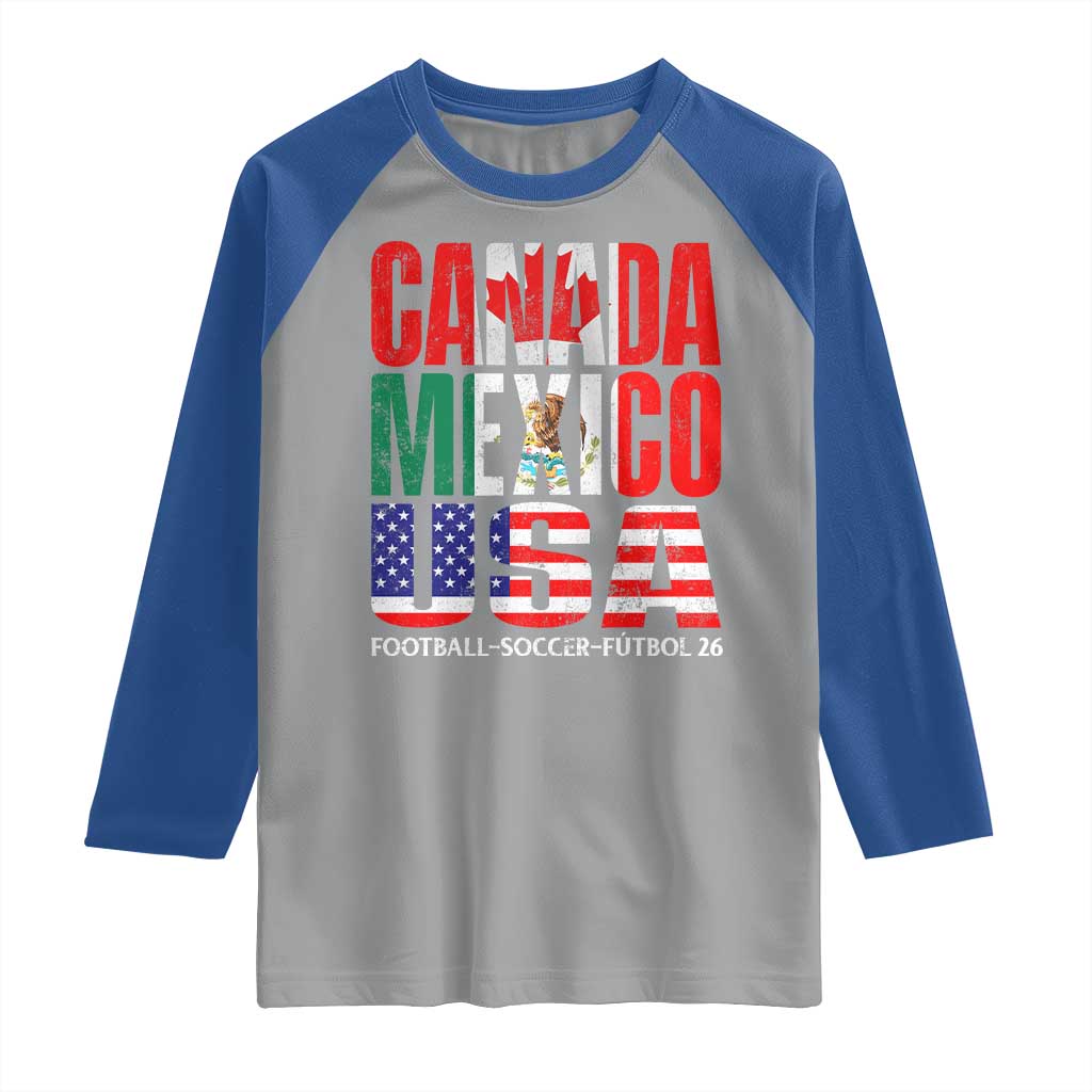 Soccer Lover Raglan Shirt Canada Mexico USA Pride Football Futbol 2026