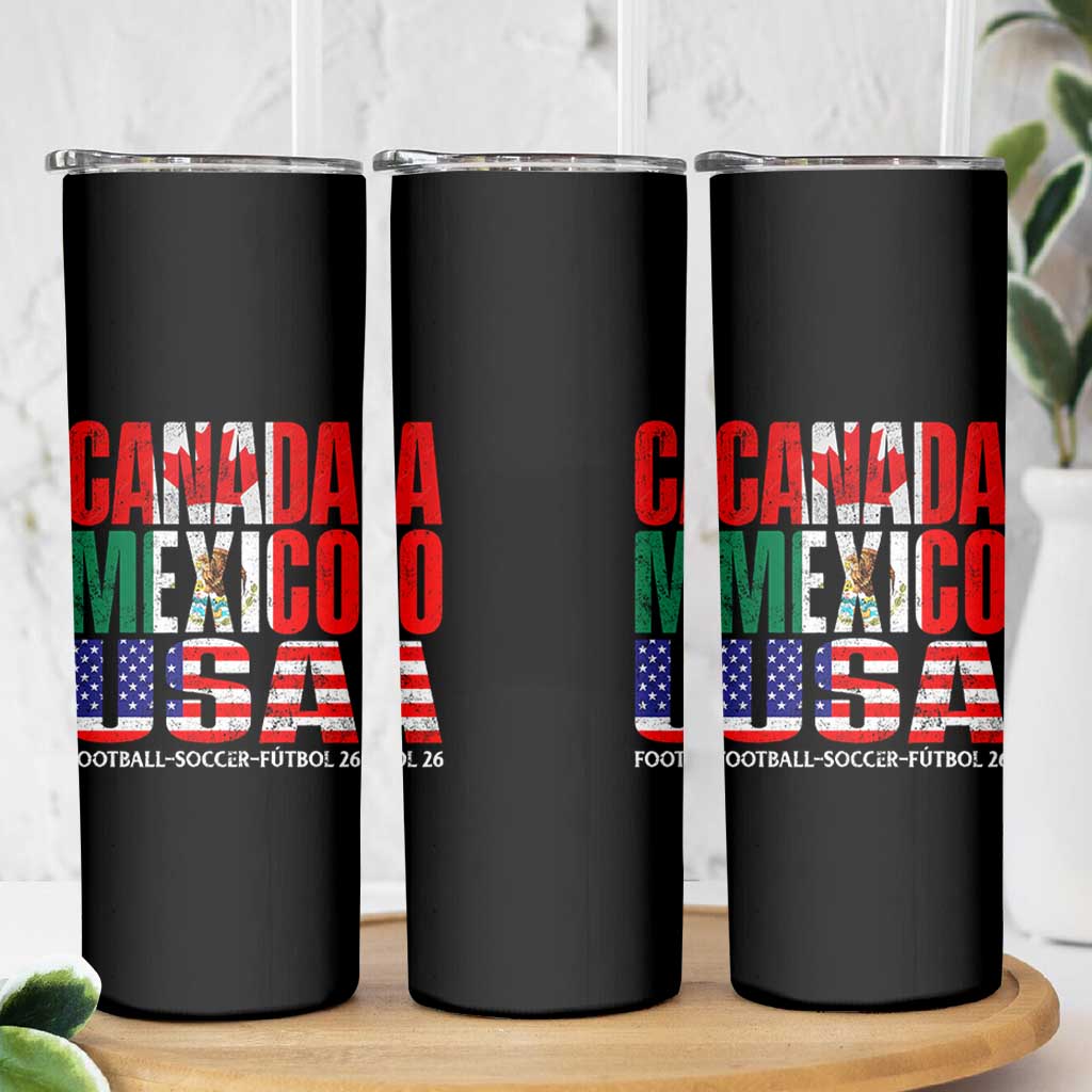 Soccer Lover Skinny Tumbler Canada Mexico USA Pride Football Futbol 2026