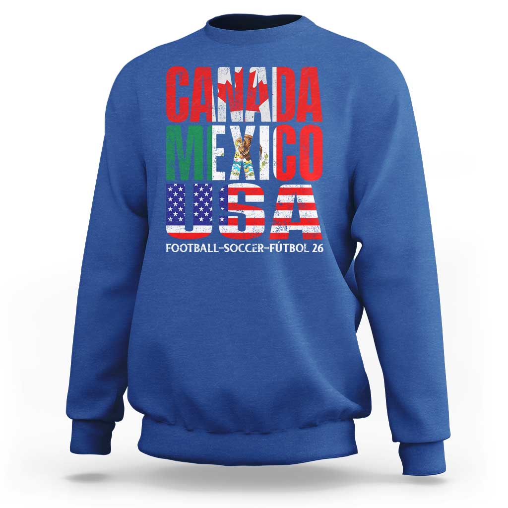 Soccer Lover Sweatshirt Canada Mexico USA Pride Football Futbol 2026