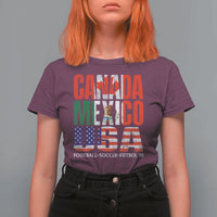 Soccer Lover T Shirt For Women Canada Mexico USA Pride Football Futbol 2026