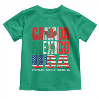 Soccer Lover Toddler T Shirt Canada Mexico USA Pride Football Futbol 2026