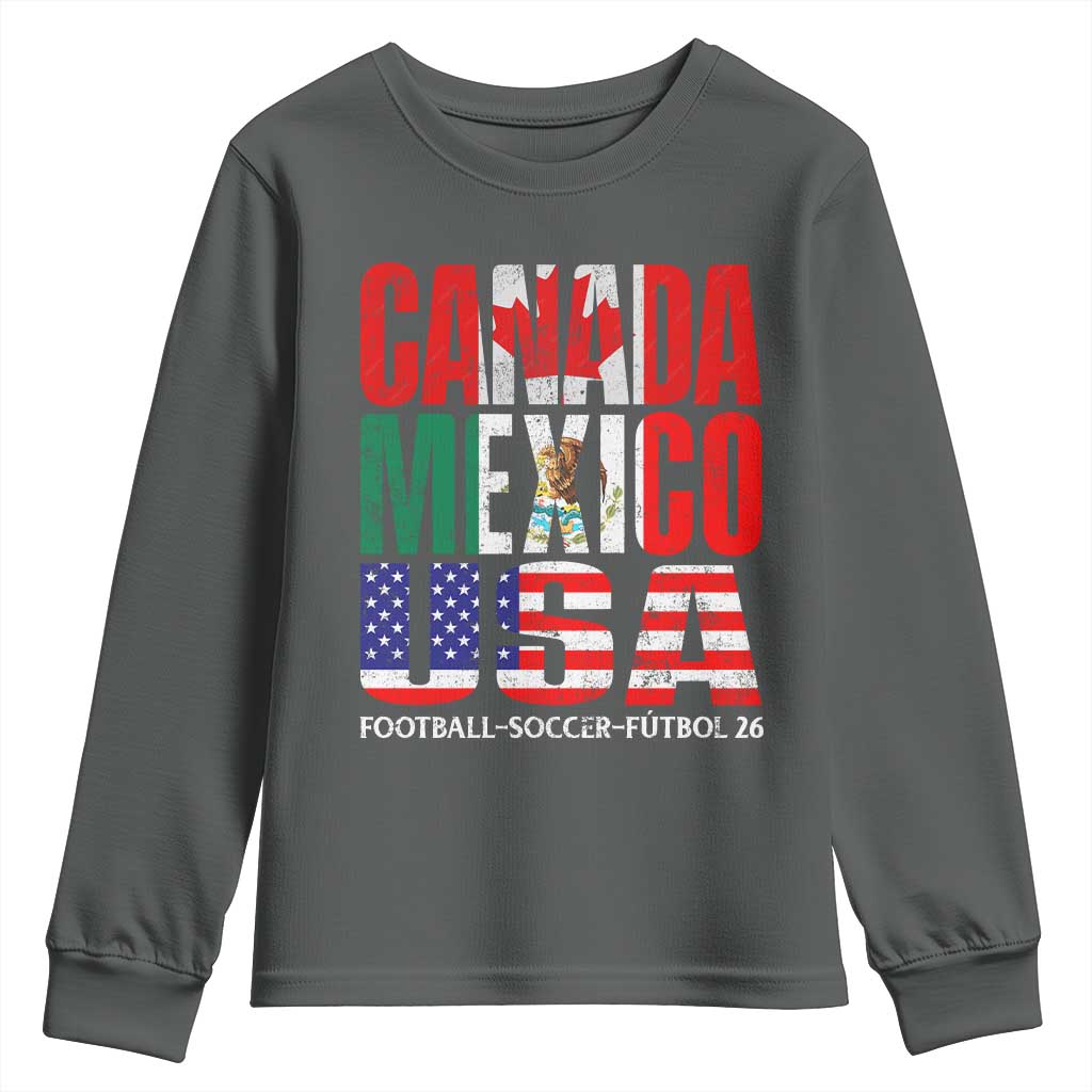 Soccer Lover Youth Sweatshirt Canada Mexico USA Pride Football Futbol 2026