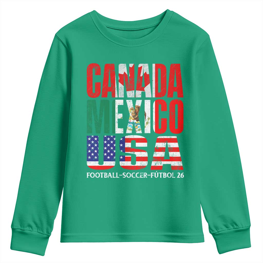 Soccer Lover Youth Sweatshirt Canada Mexico USA Pride Football Futbol 2026