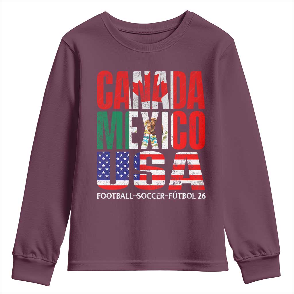 Soccer Lover Youth Sweatshirt Canada Mexico USA Pride Football Futbol 2026