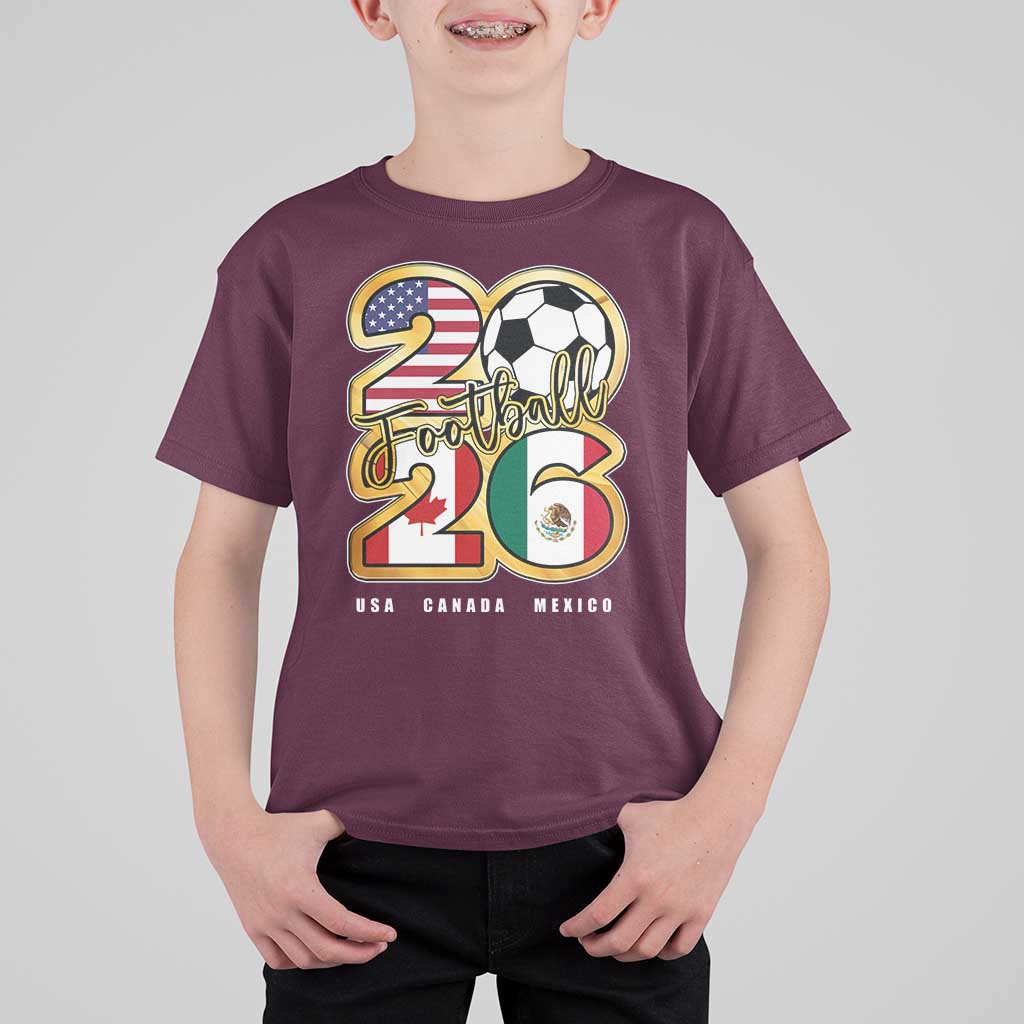 Soccer Football Lover T Shirt For Kid USA Canada Mexico Pride 2026