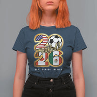 Soccer Football Lover T Shirt For Women USA Canada Mexico Pride 2026