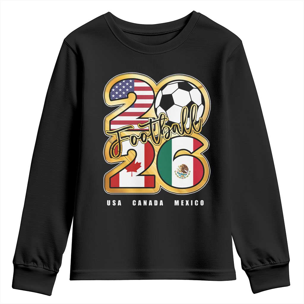 Soccer Football Lover Youth Sweatshirt USA Canada Mexico Pride 2026
