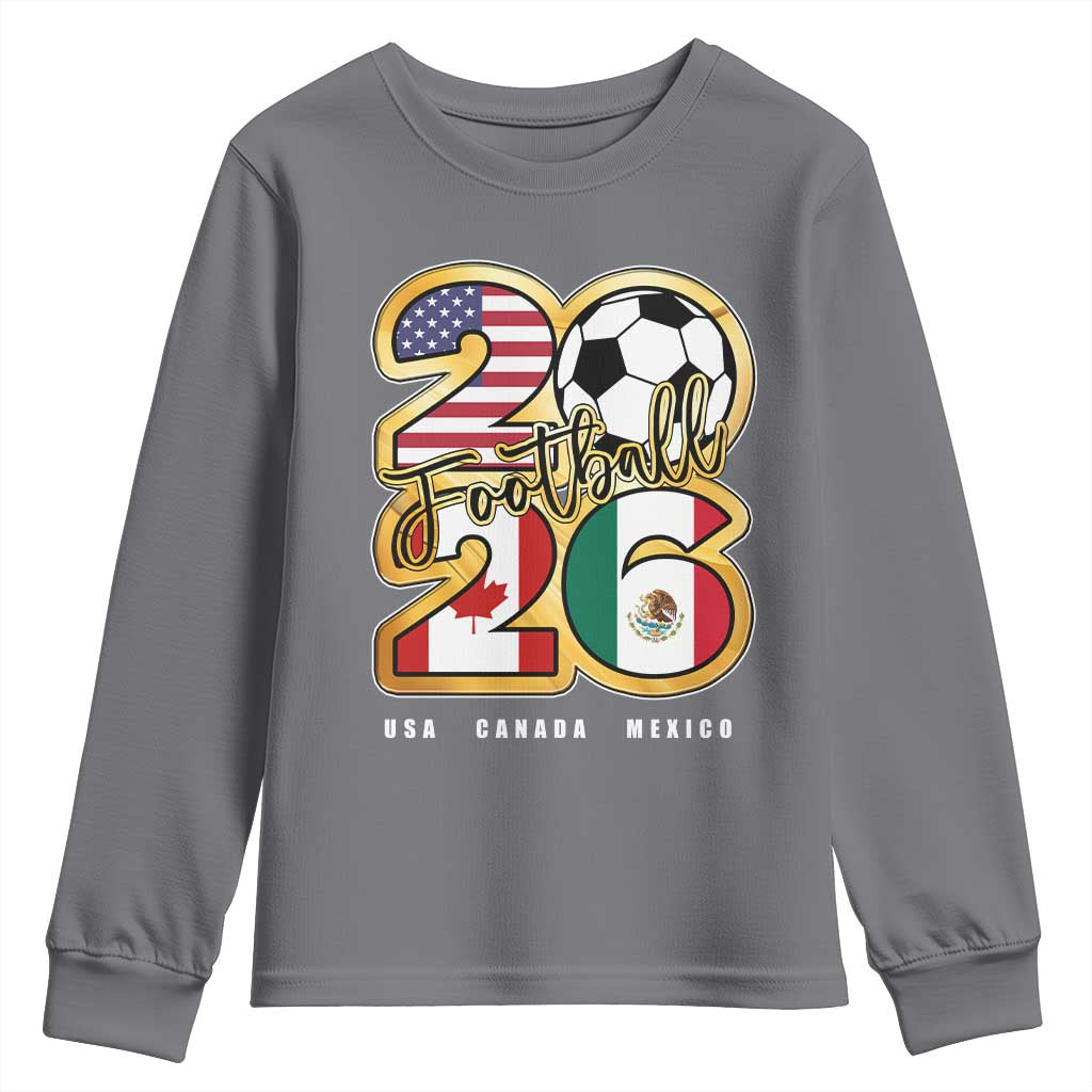Soccer Football Lover Youth Sweatshirt USA Canada Mexico Pride 2026