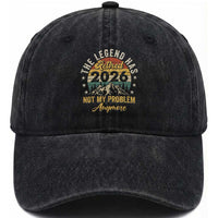 Retirement 2026 Washed Cotton Baseball Cap The Legend Has Retired 2026 Not My Problem Anymore