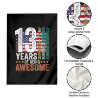 Funny 13th Birthday Garden Flag 13 Years 156 Months Of Being Awesome American Flag - Wonder Print Shop