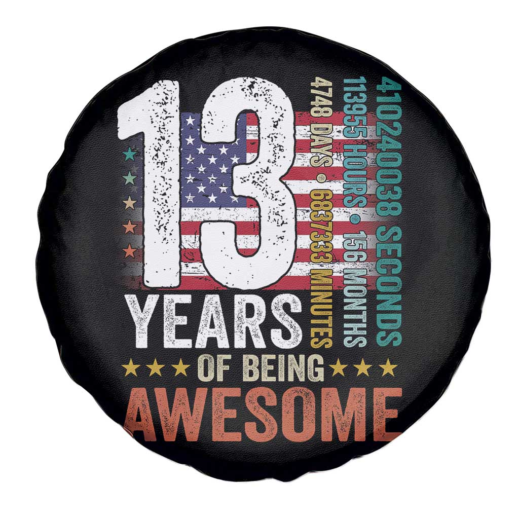 Funny 13th Birthday Spare Tire Cover 13 Years 156 Months Of Being Awesome American Flag - Wonder Print Shop