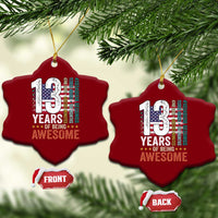 Funny 13th Birthday Ceramic Ornament 13 Years 156 Months Of Being Awesome American Flag - Wonder Print Shop