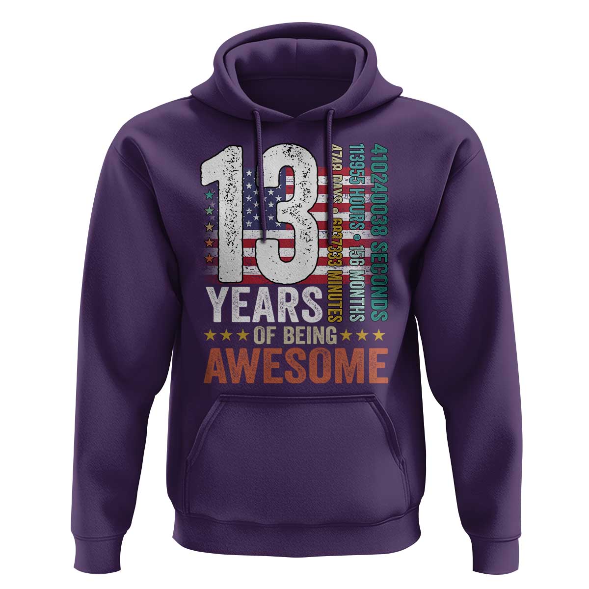 Funny 13th Birthday Hoodie 13 Years 156 Months Of Being Awesome American Flag - Wonder Print Shop