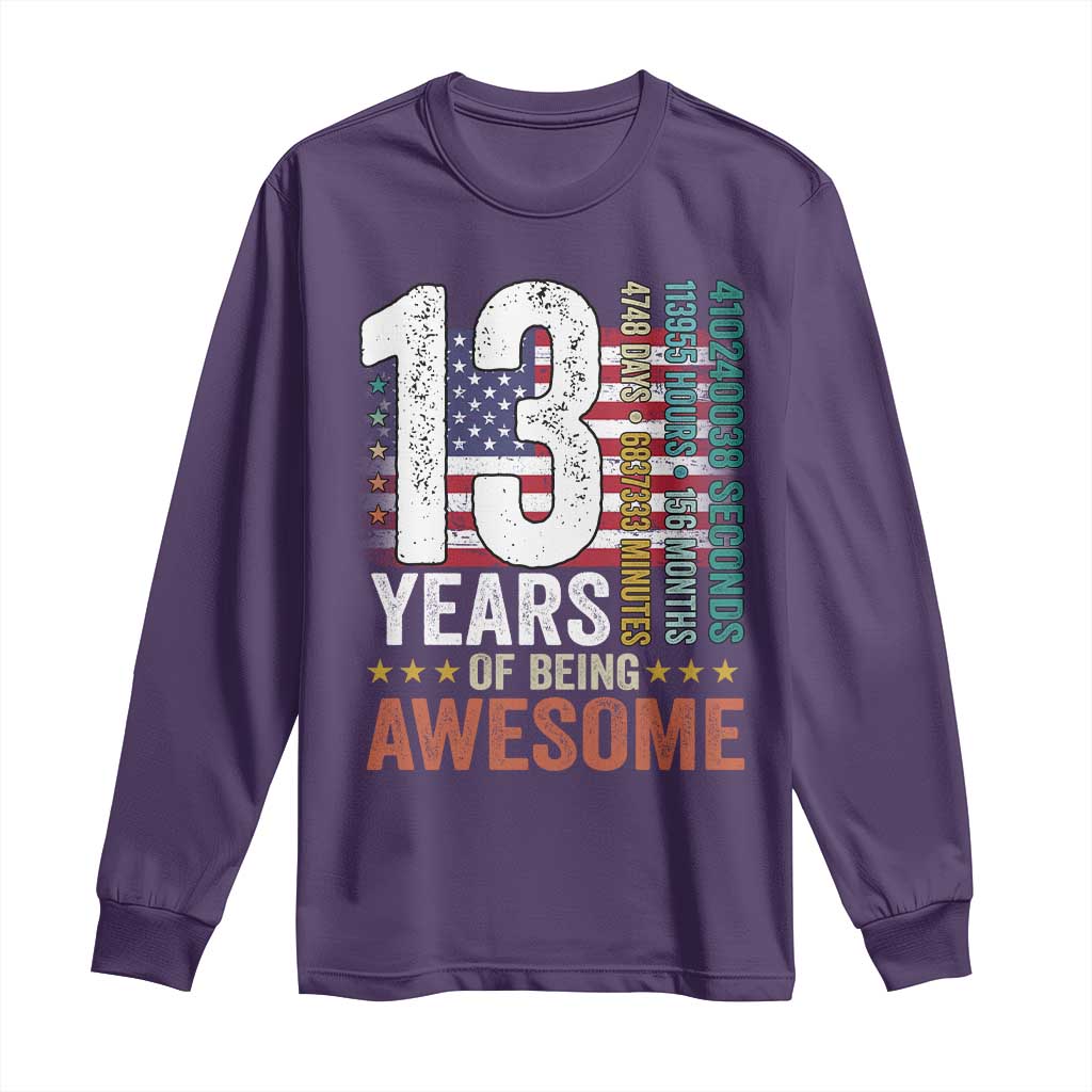 Funny 13th Birthday Long Sleeve Shirt 13 Years 156 Months Of Being Awesome American Flag - Wonder Print Shop