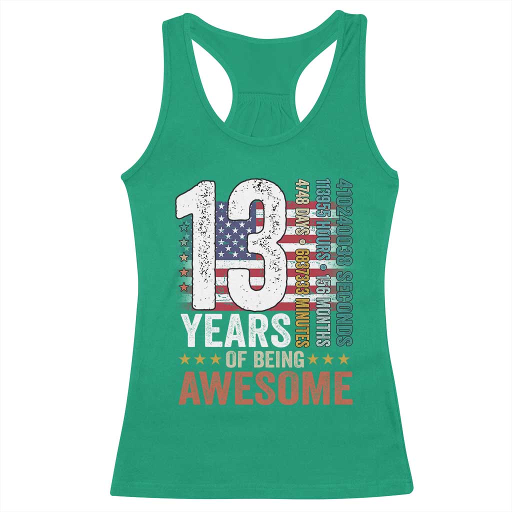 Funny 13th Birthday Racerback Tank Top 13 Years 156 Months Of Being Awesome American Flag - Wonder Print Shop