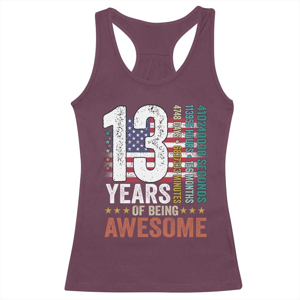 Funny 13th Birthday Racerback Tank Top 13 Years 156 Months Of Being Awesome American Flag - Wonder Print Shop