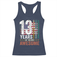 Funny 13th Birthday Racerback Tank Top 13 Years 156 Months Of Being Awesome American Flag - Wonder Print Shop