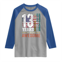 Funny 13th Birthday Raglan Shirt 13 Years 156 Months Of Being Awesome American Flag - Wonder Print Shop