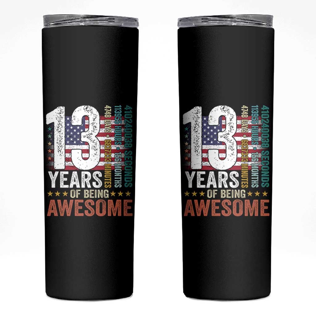 Funny 13th Birthday Skinny Tumbler 13 Years 156 Months Of Being Awesome American Flag - Wonder Print Shop