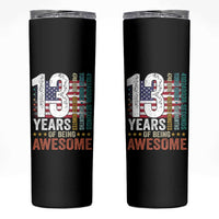 Funny 13th Birthday Skinny Tumbler 13 Years 156 Months Of Being Awesome American Flag - Wonder Print Shop