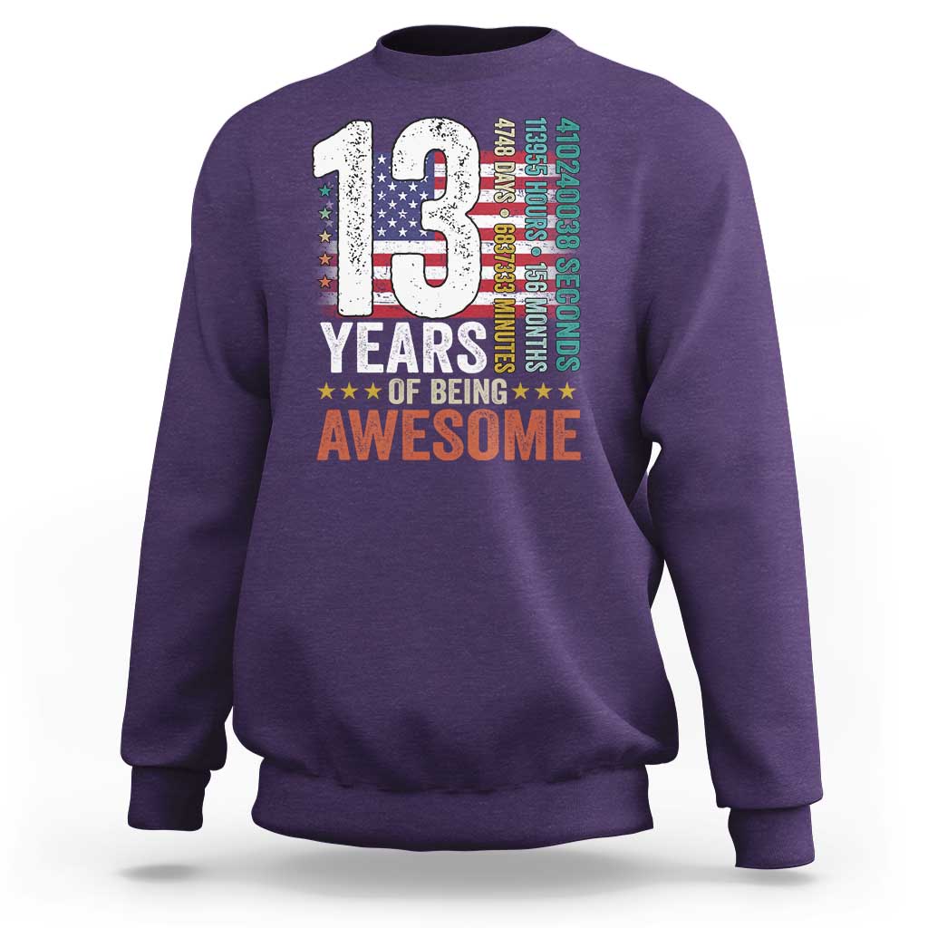 Funny 13th Birthday Sweatshirt 13 Years 156 Months Of Being Awesome American Flag - Wonder Print Shop