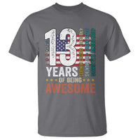 Funny 13th Birthday T Shirt 13 Years 156 Months Of Being Awesome American Flag - Wonder Print Shop