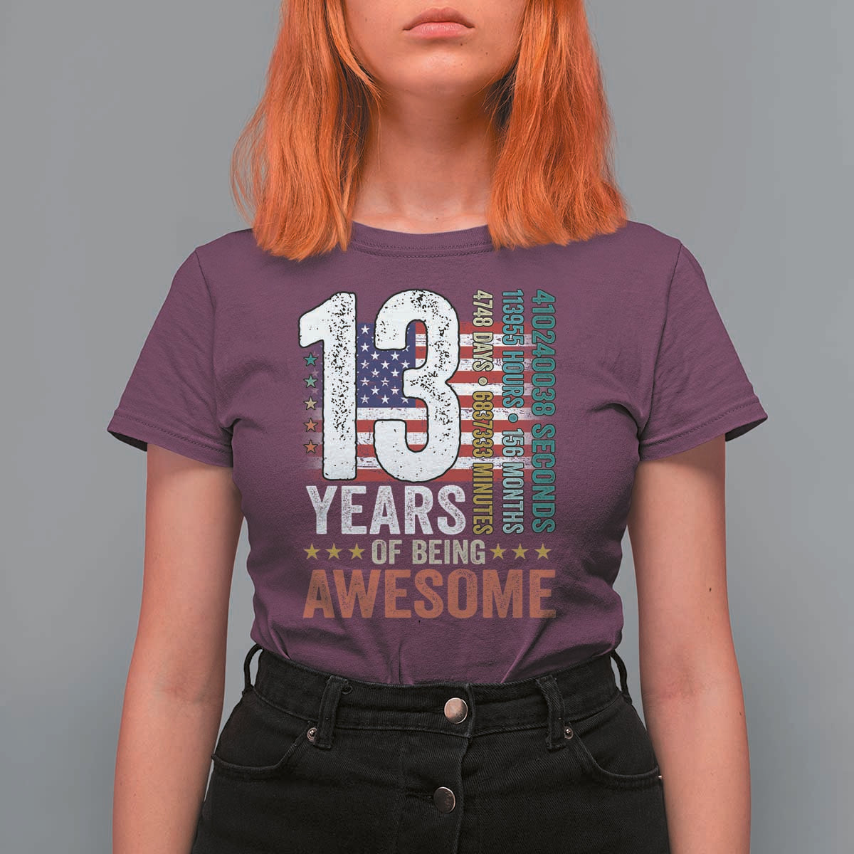 Funny 13th Birthday T Shirt For Women 13 Years 156 Months Of Being Awesome American Flag - Wonder Print Shop