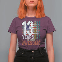 Funny 13th Birthday T Shirt For Women 13 Years 156 Months Of Being Awesome American Flag - Wonder Print Shop