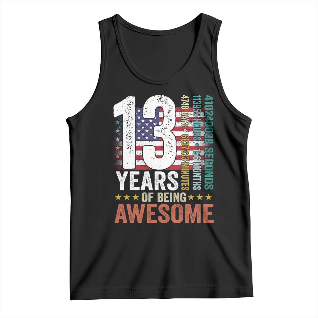 Funny 13th Birthday Tank Top 13 Years 156 Months Of Being Awesome American Flag - Wonder Print Shop
