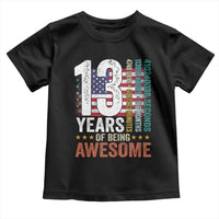 Funny 13th Birthday Toddler T Shirt 13 Years 156 Months Of Being Awesome American Flag - Wonder Print Shop