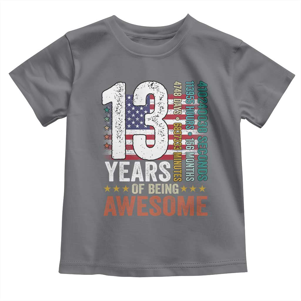 Funny 13th Birthday Toddler T Shirt 13 Years 156 Months Of Being Awesome American Flag - Wonder Print Shop