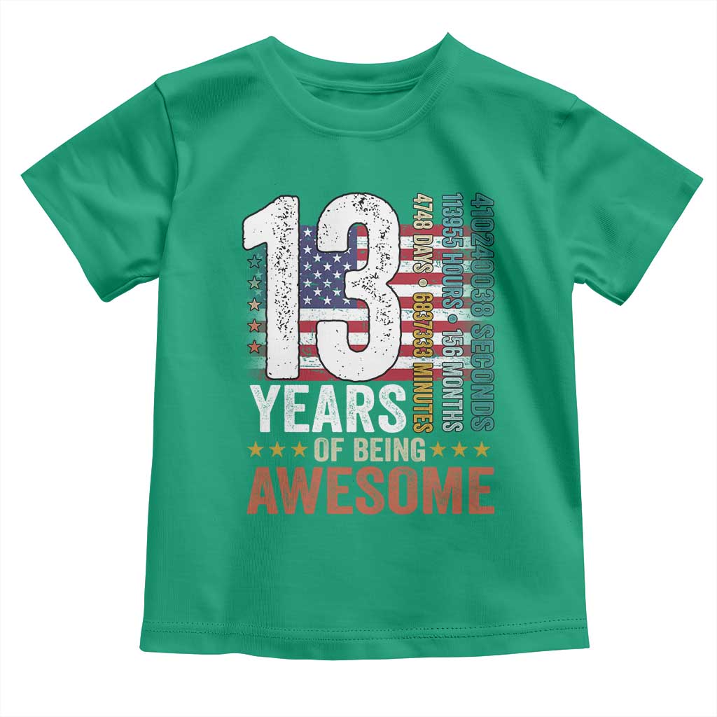 Funny 13th Birthday Toddler T Shirt 13 Years 156 Months Of Being Awesome American Flag - Wonder Print Shop