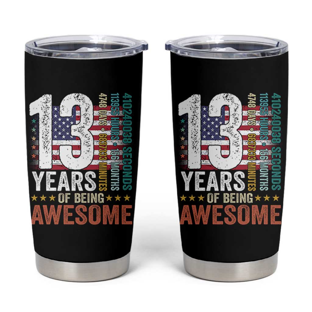 Funny 13th Birthday Tumbler Cup 13 Years 156 Months Of Being Awesome American Flag - Wonder Print Shop