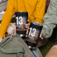 Funny 13th Birthday Tumbler Cup 13 Years 156 Months Of Being Awesome American Flag - Wonder Print Shop