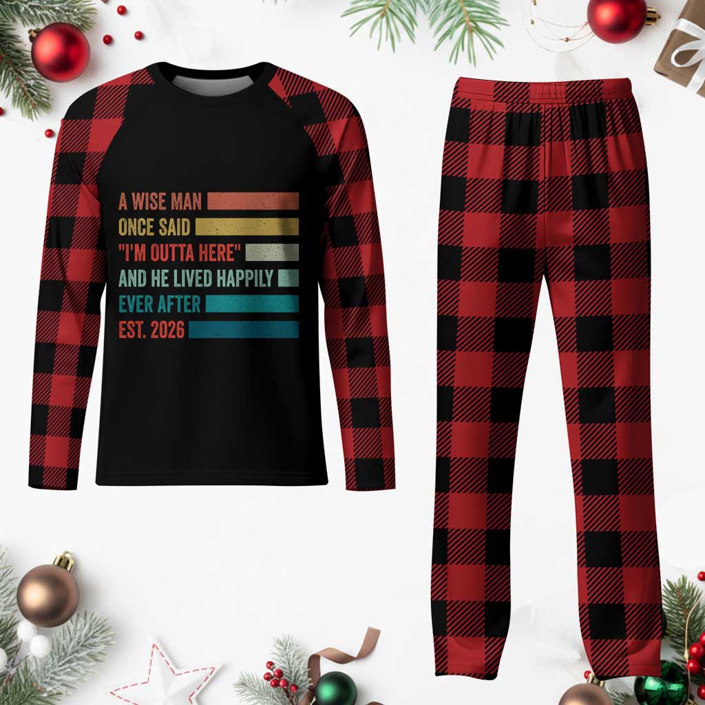 Funny Retired 2026 Plaid Pajama Set A Wise Man Once Said I Am Outta Here Retirement Gifts - Wonder Print Shop