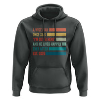 Funny Retired 2026 Hoodie A Wise Man Once Said I Am Outta Here Retirement Gifts - Wonder Print Shop
