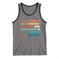 Funny Retired 2026 Tank Top A Wise Man Once Said I Am Outta Here Retirement Gifts - Wonder Print Shop