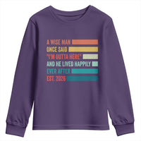 Funny Retired 2026 Youth Sweatshirt A Wise Man Once Said I Am Outta Here Retirement Gifts - Wonder Print Shop